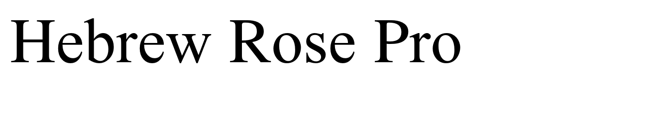 Hebrew Rose Pro